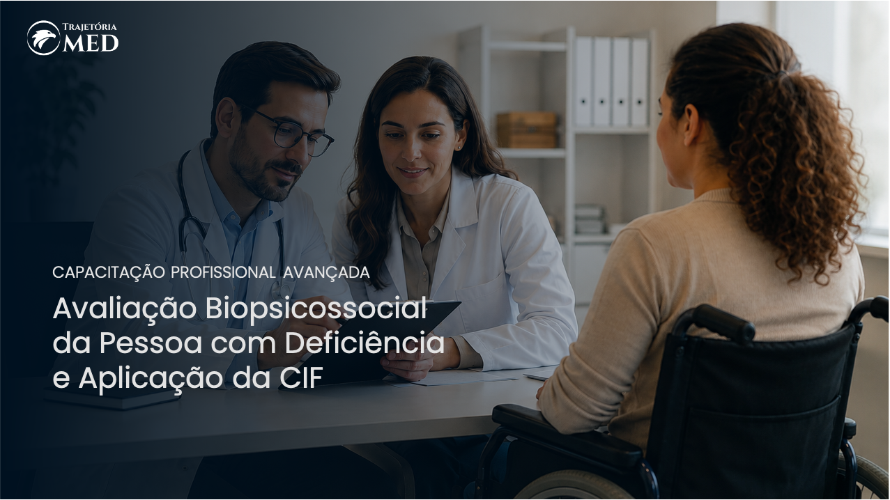 Capacitação para Avaliação Biopsicossocial e Aplicação da CIF na Administração Pública